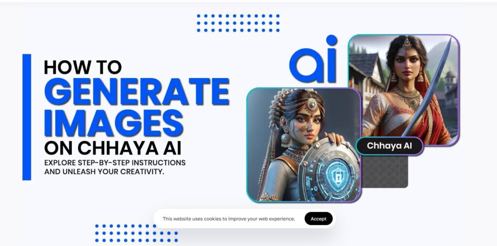 How To Generate Images On Chhaya AI?